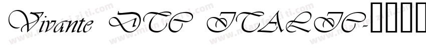 Vivante DTC ITALIC字体转换